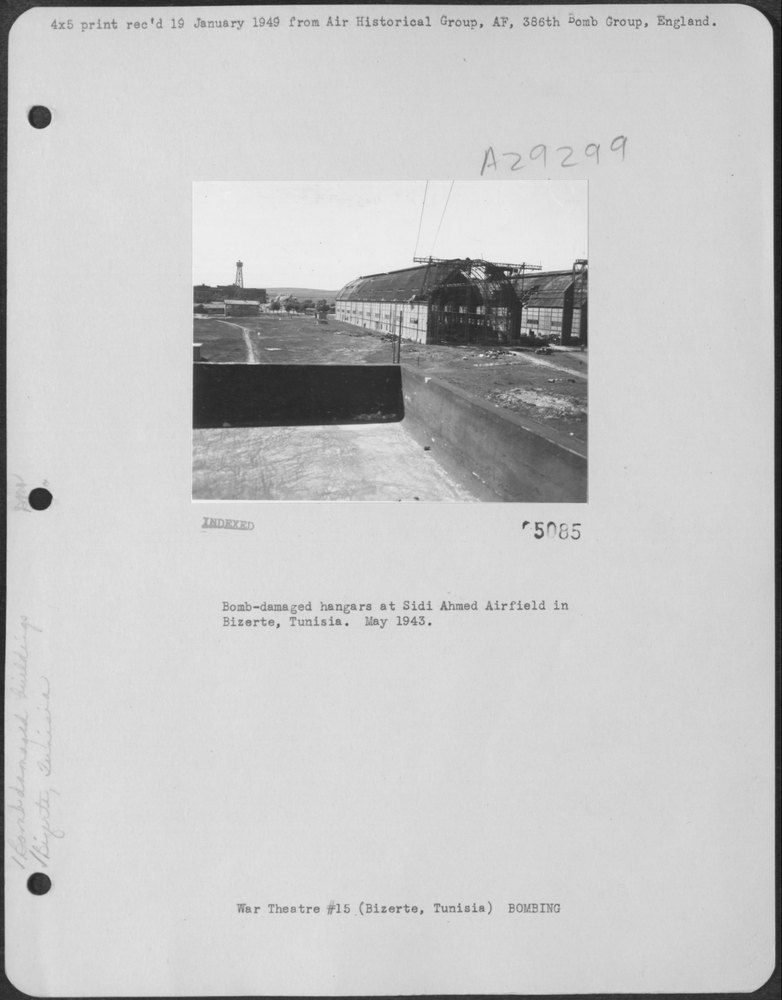 Bomb-damaged hangars at Sidi Ahmed Airfield