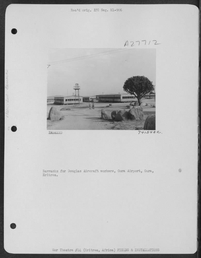 Douglas Aircraft workers barracks Gura Eritrea